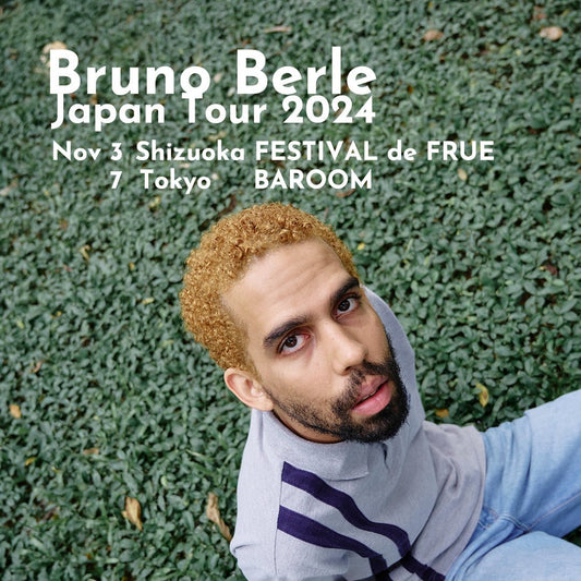 [E-Ticket] Bruno Berle in Tokyo BAROOM