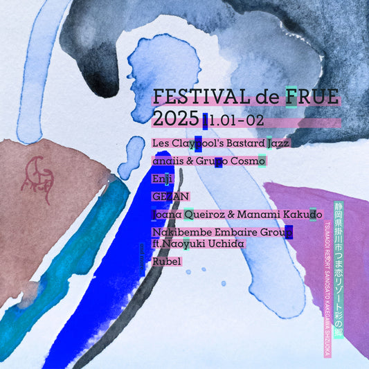 【E-Ticket】Festival de FRUE 2025 1day(11/1 Sat) Ticket