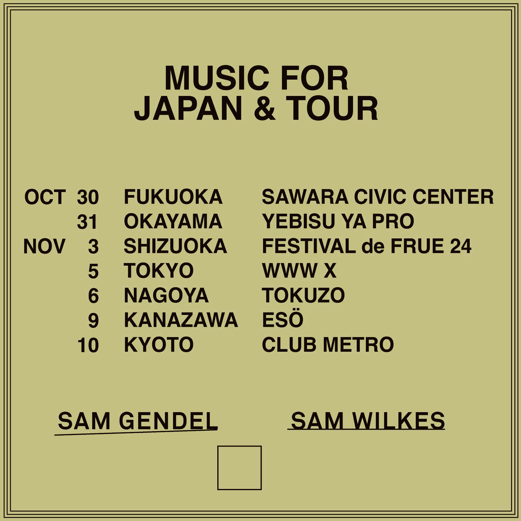 E-Ticket】Sam Gendel & Sam Wilkes / Acid Pauli 京都 CLUB METRO – FRUE SHOP